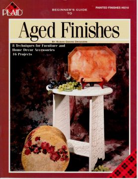 CLEARANCE: Beginner's Guide to Aged Finishes - Susan Goans Driggers
