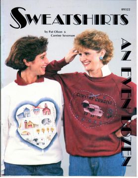 CLEARANCE: Sweatshirts An Even Dozen - Pat Olson & Corrine Severson