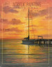 Acrylic Painting Made Easy - Bill Blackman