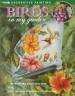 Birds in My Garden - Barbara Baatz Hillman