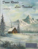 Down Roads Less Traveled Vol. 1 - Bill Ridley Bayer