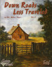 Down Roads Less Traveled Vol. 4 - Bill Ridley Bayer