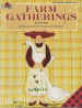 Farm Gatherings - Leslie Beck
