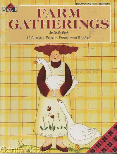 Farm Gatherings - Leslie Beck