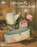 Gifts from My Country Garden - Arlene Beck
