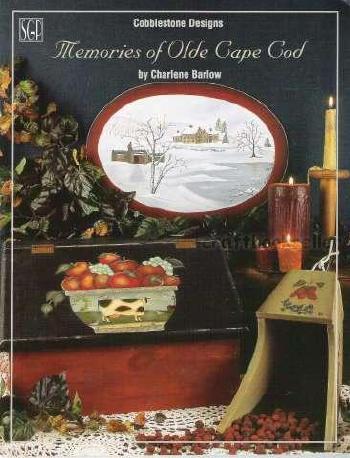 Memories of Olde Cape Cod - Charlene Barlow