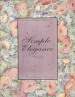 Simple Elegance - Donna Bryant Waterson
