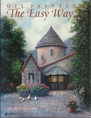 Oil Painting The Easy Way Vol. 2 - Bill Blackman - OOP