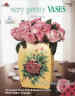 Very Pretty Vases - Sue Bailey