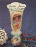 Porcelain Treasures from Mulberry Hill Vol 1 - Pat Clarke