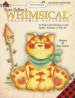 Whimsical Traceable Patterns - Rose Calton