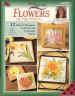 Flowers of the Month - Donna Dewberry