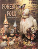 Forest Folk - Juanita Denton