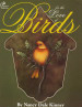 For The Love of Birds - Nancy Dale Kinney