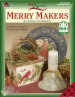 Merry Makers - Donna Dewberry