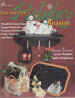 Our Favorite Holiday Season - Judy Diephouse and Lynne Deptula