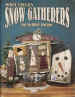 Piney Creek's Snow Gatherers - Debbie Forgac
