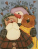 Winter Time Ya Gotta Love It - Shirley Goodridge