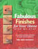 Fabulous Finishes for Your Home - Karl-Heinz Meschbach