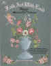 Folk Art With Enid Flowers - Enid Hoessinger