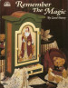 Remember the Magic - Carol Henry