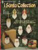 The Santa Collection - Barbara Kissinger