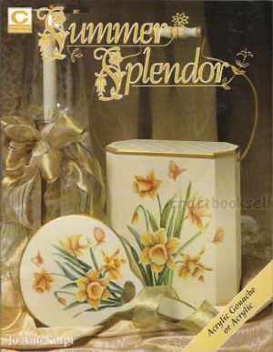 Summer Splendor - Jo Ann Karpf