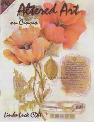 Altered Art on Canvas Vol 1 - Linda Lock
