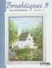 Brushtiques Vol. 5 - Linda Lover