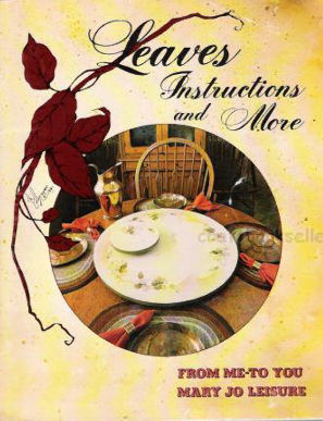 Leaves Instructions and More - Mary Jo Leisure
