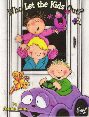 Who Let the Kids Out? - Annie Lang