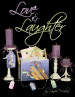 Love and Laughter - Sandra Malone
