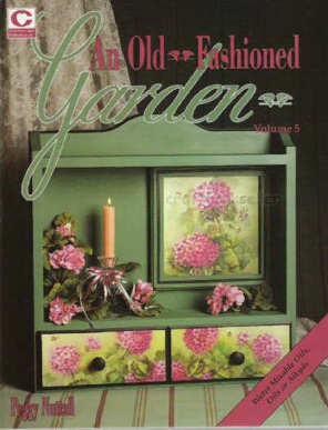  Fashioned on Painting Bookstore An Old Fashioned Garden Vol  5   Peggy Nuttall