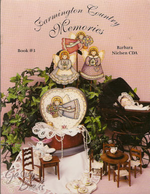 Farmington Country Memories Vol. 3 - Barbara Nielsen