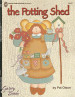 The Potting Shed - Pat Olson