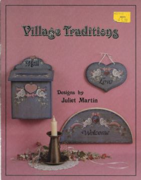 Village Traditions - Juliet Martin - OOP