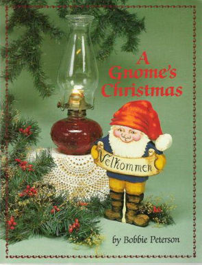 A Gnome's Christmas - Bobbie Peterson