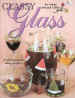 Classy Glass - Arlene Swiatek Gillen