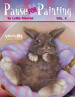 Pause for Painting Vol. 4 - Lydia Steeves - OOP
