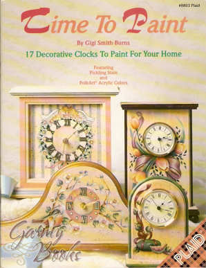 Time To Paint - Gigi Smith Burns