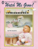 Watch Me Grow - Pat Saunders