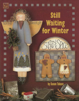 Still Waiting for Winter - Susan Takacs