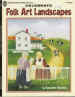 Celebrate Folk Art Landscapes - Katherine Valentine