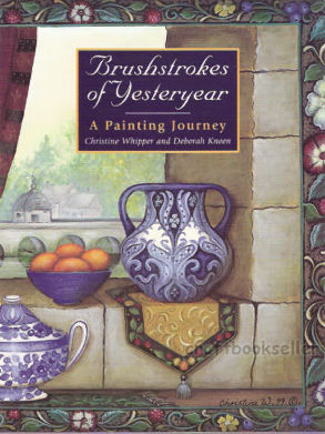 Brushstrokes of Yesteryear - Christine Whipper & Kneen