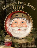 Messages From Santa GIVE - Judy Westegaard