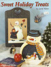 Sweet Holiday Treats - Lorrie Weber
