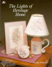 The Lights of Heritage Home - Nancy Wekarchuk