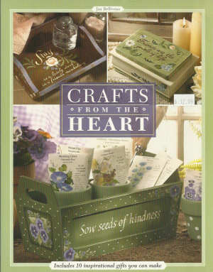 Crafts from the Heart Jan Belliveau
