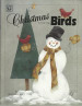 CLEARANCE: Christmas is for the Birds - Kelly Hoernig