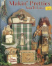 CLEARANCE: Makin Pretties You'll Love - Michele Deaton